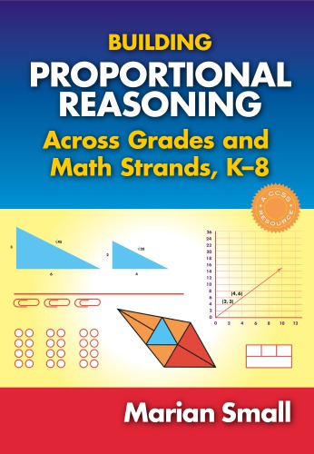 Building proportional reasoning across all grades using mathematical strands and standards, K8