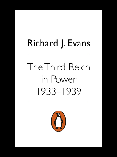 The Third Reich in Power, 1933-1939
