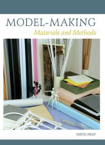 Model-making: materials and methods