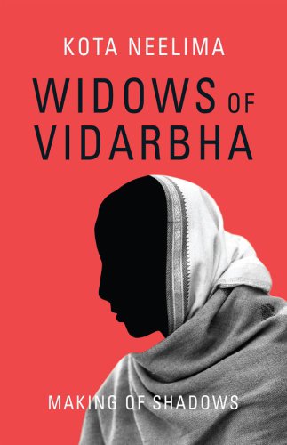 Widows of Vidarbha: making of shadows