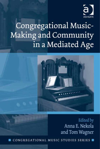 Congregational music-making and community in a mediated age