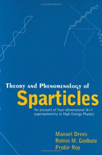 Theory & Phenomenology of Sparticles