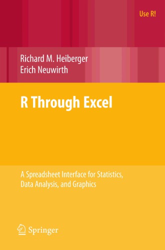 R through Excel: a spreadsheet interface for statistics, data analysis, and graphics