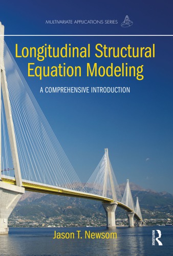 Longitudinal structural equation modeling: a comprehensive introduction