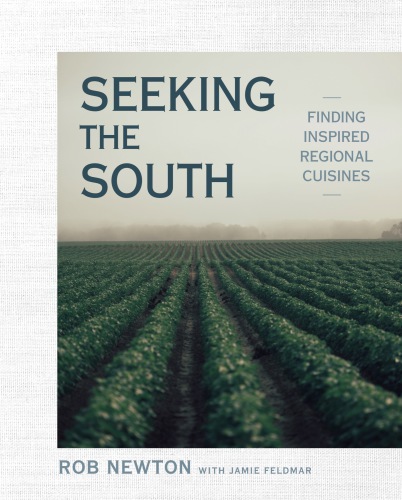 Seeking the south: inspired regional cuisine