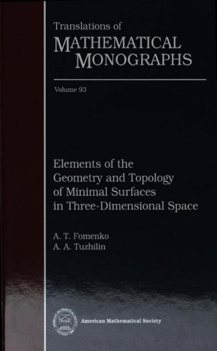 Elements of the geometry and topology of minimal surfaces in three-dimensional space