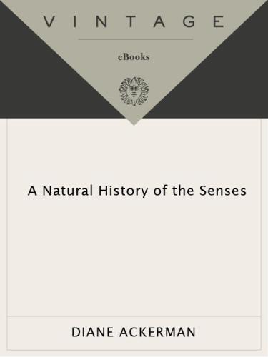 A Natural History of the Senses