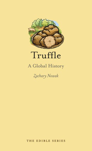 Truffle: a global history