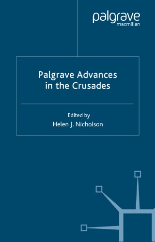 Palgrave advances in the Crusades