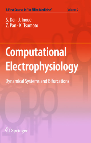 Computational electrophysiology: dynamical systems and bifurcations