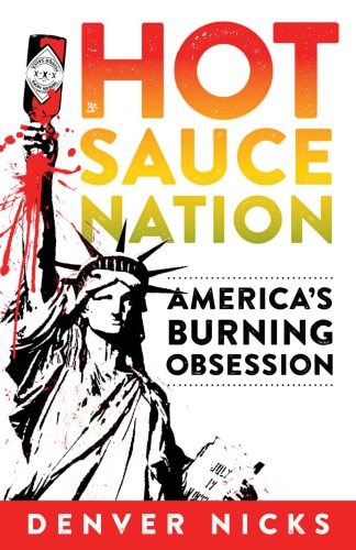 Hot sauce nation: America's burning obsession