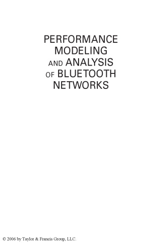 Performance Modeling And Analysis Of Bluetooth Networks: Polling, Scheduling, and Traffic Control
