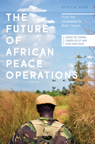 The future of African peace operations: from the Janjaweed to Boko Haram