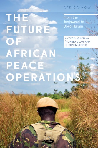 The future of African peace operations: from the Janjaweed to Boko Haram