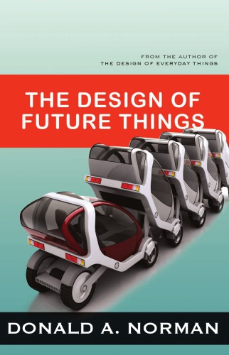 Design of Future Things, The: Norman, Donald