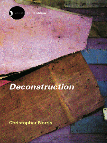 Deconstruction: Theory and Practice