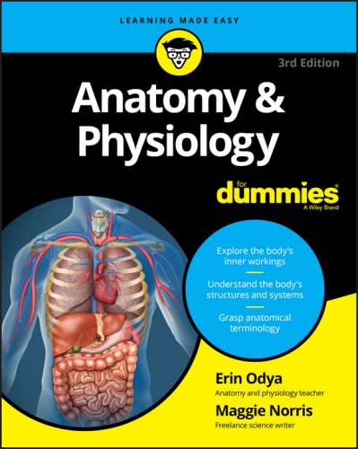 Anatomy & physiology for dummies