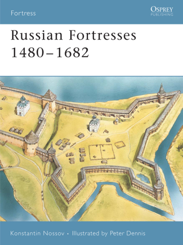 Russian Fortresses 1480-1682