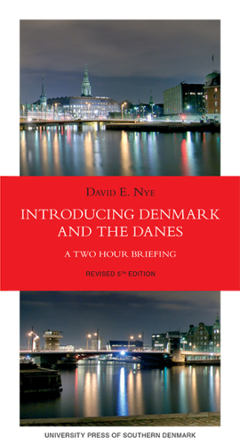 Introducing Denmark and the danes: a two hour briefing