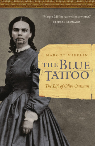 The blue tattoo: the life of Olive Oatman