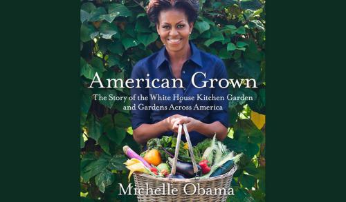 American Grown: The Story of the White House Kitchen Garden and Gardens Across America