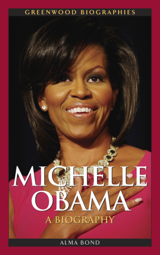 Michelle Obama, a biography