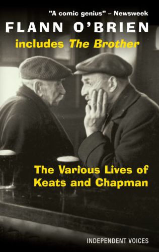 The Various Lives of Keats and Chapman: Including 'The Brother'
