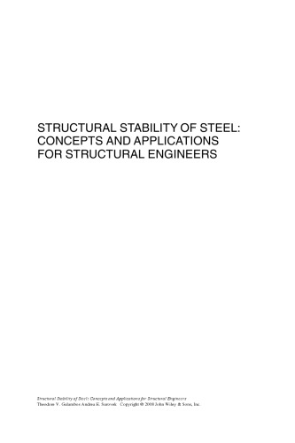Structural Stability of Steel: Concepts and Applications for Structural Engineers