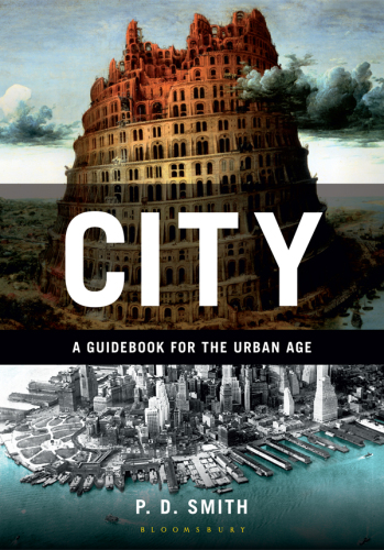 City: a guidebook for the urban age