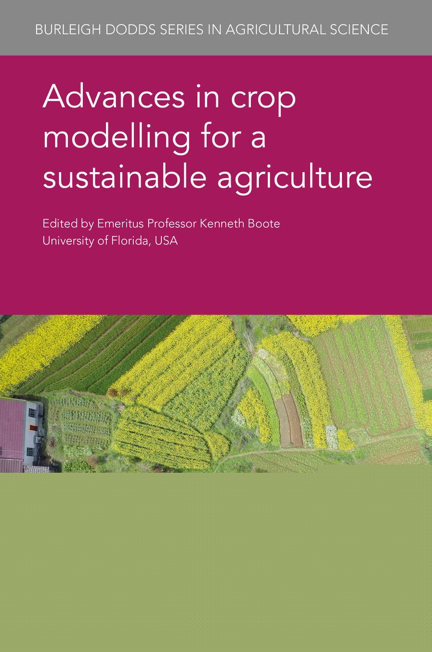 Advances in crop modelling for a sustainable agriculture