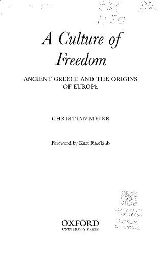 A culture of freedom: Ancient Greece and the origins of Europe