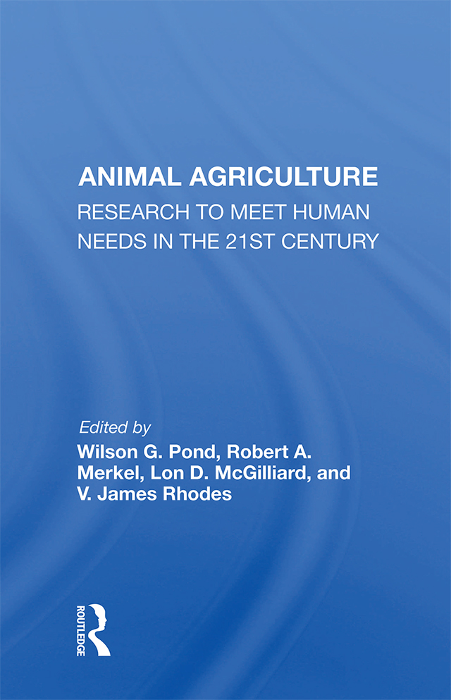 Animal Agriculture-Research To Meet Human Needs In The 21st Century
