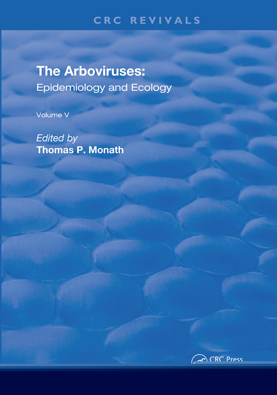 The Arboviruses-Epidemiology and Ecology
