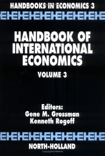 Handbook of International Economics, Volume 3 (Handbooks in Economics)
