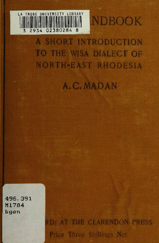 Wisa handbook. A short introduction to the Wisa dialect of North-East Rhodesia