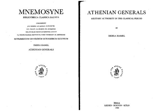 Athenian Generals: Military Authority in the Classical Period