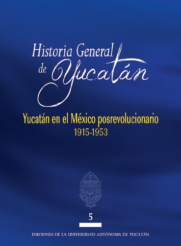 Historia General de Yucatán. Vol. V