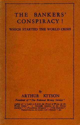 The Bankers' Conspiracy! Which Started The World Crisis