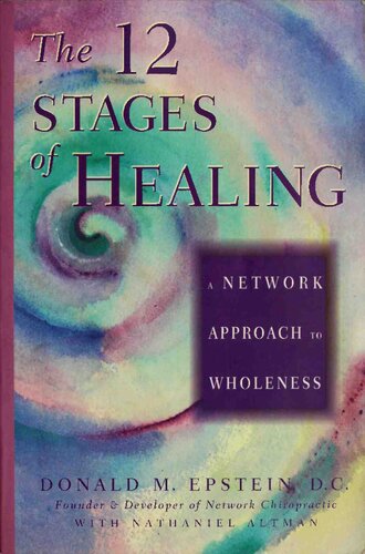 The 12 stages of healing: A network approach to wholeness