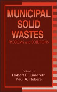 Municipal Solid Wastes-Problems and Solutions