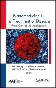 Nanomedicine for the Treatment of Disease-From Concept to Application