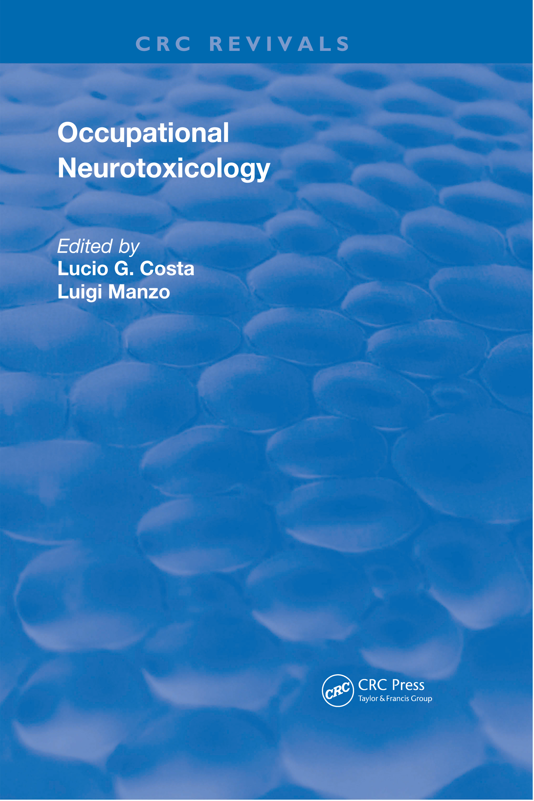 Occupational Neurotoxicology