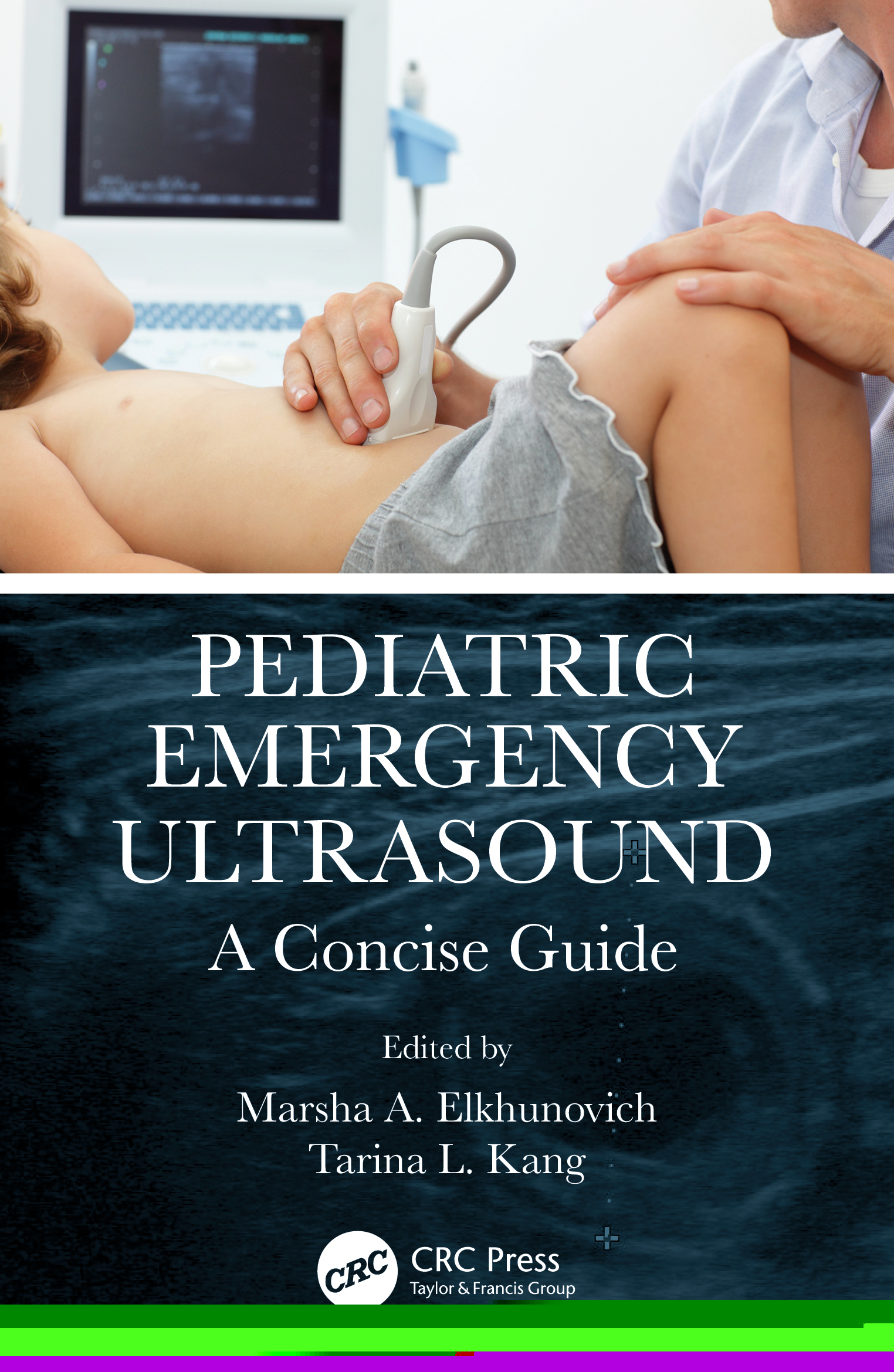 Pediatric Emergency Ultrasound-A Concise Guide