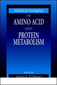Methods for Investigation of Amino Acid and Protein Metabolism