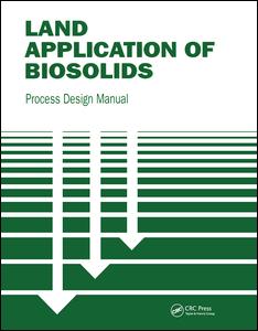Land Application of Biosolids-Process Design Manual