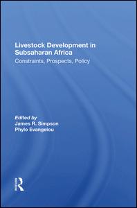 Livestock Development In Subsaharan Africa-Constraints, Prospects, Policy