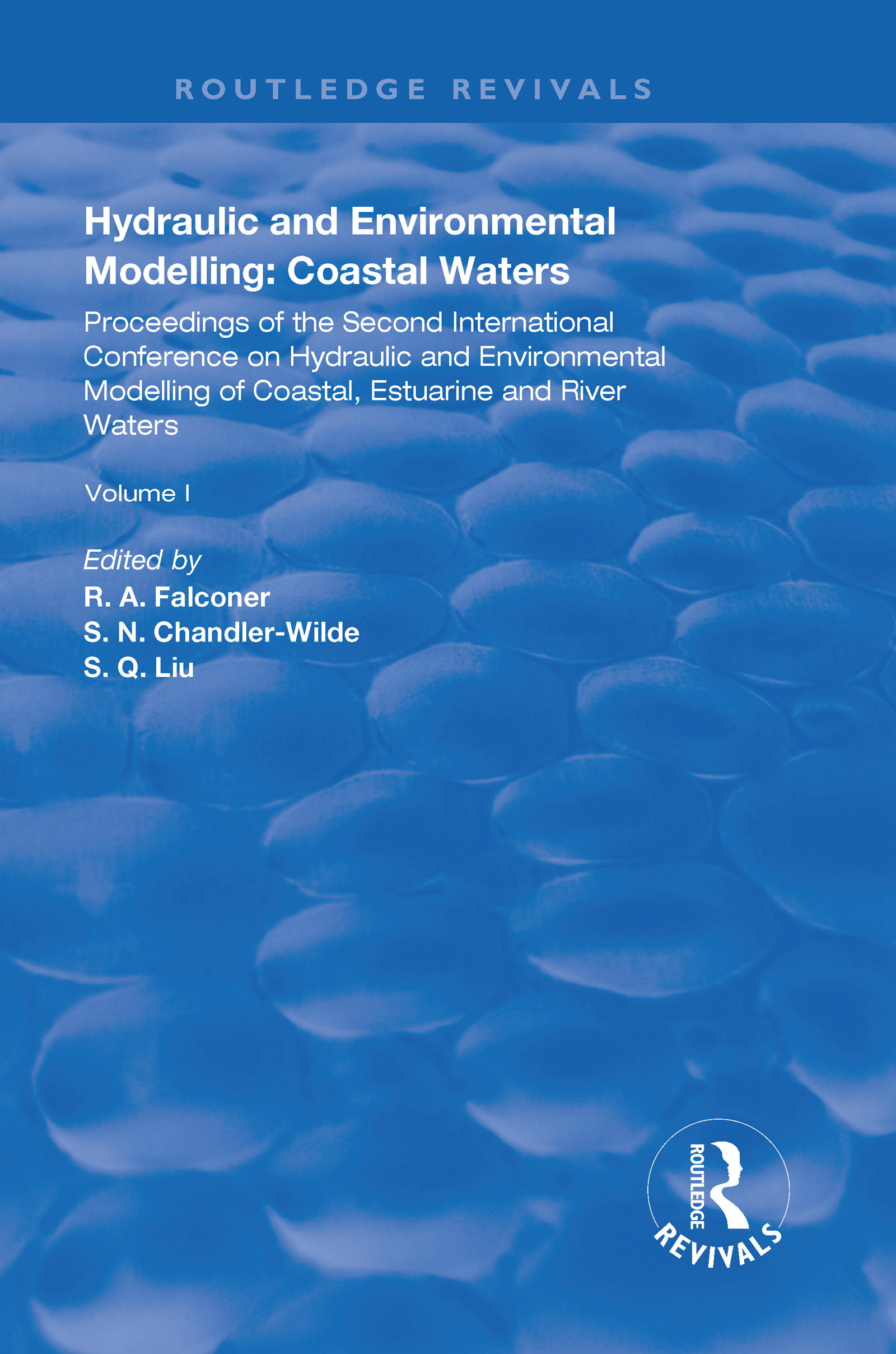Hydraulic and Environmental Modelling-Proceedings of the Second International Conference on Hydraulic and Environmental Modelling of Coastal, Estuarine and River Waters. Vol. I.