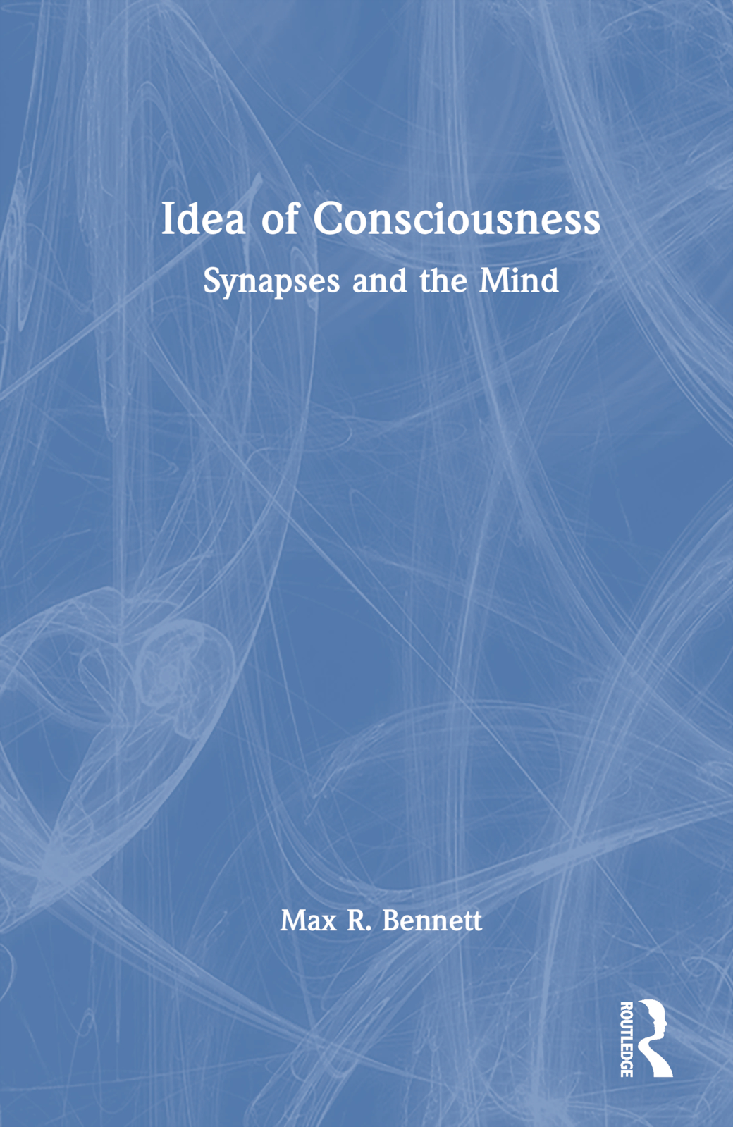 Idea of Consciousness-Synapses and the Mind