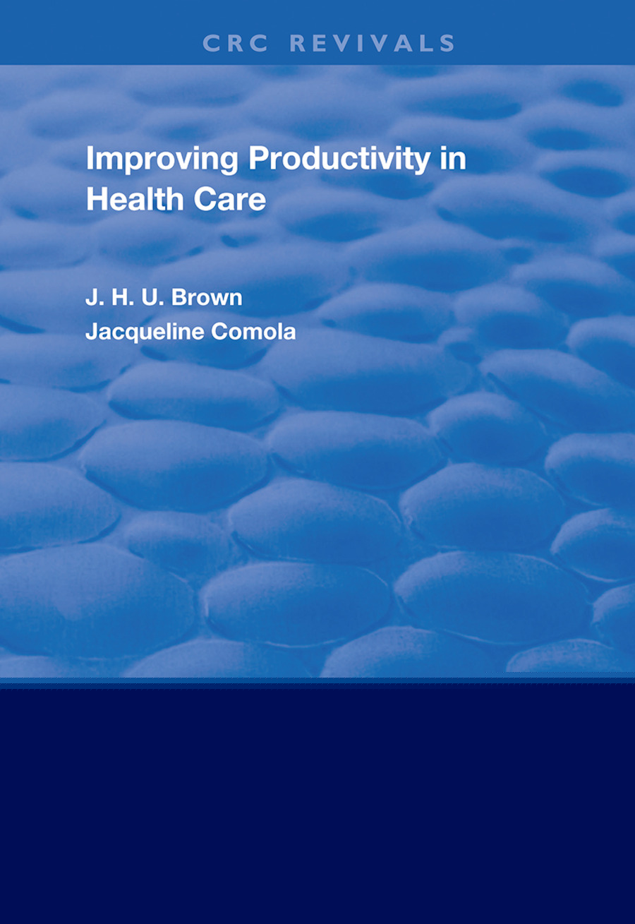 Improving Productivity In Health Care