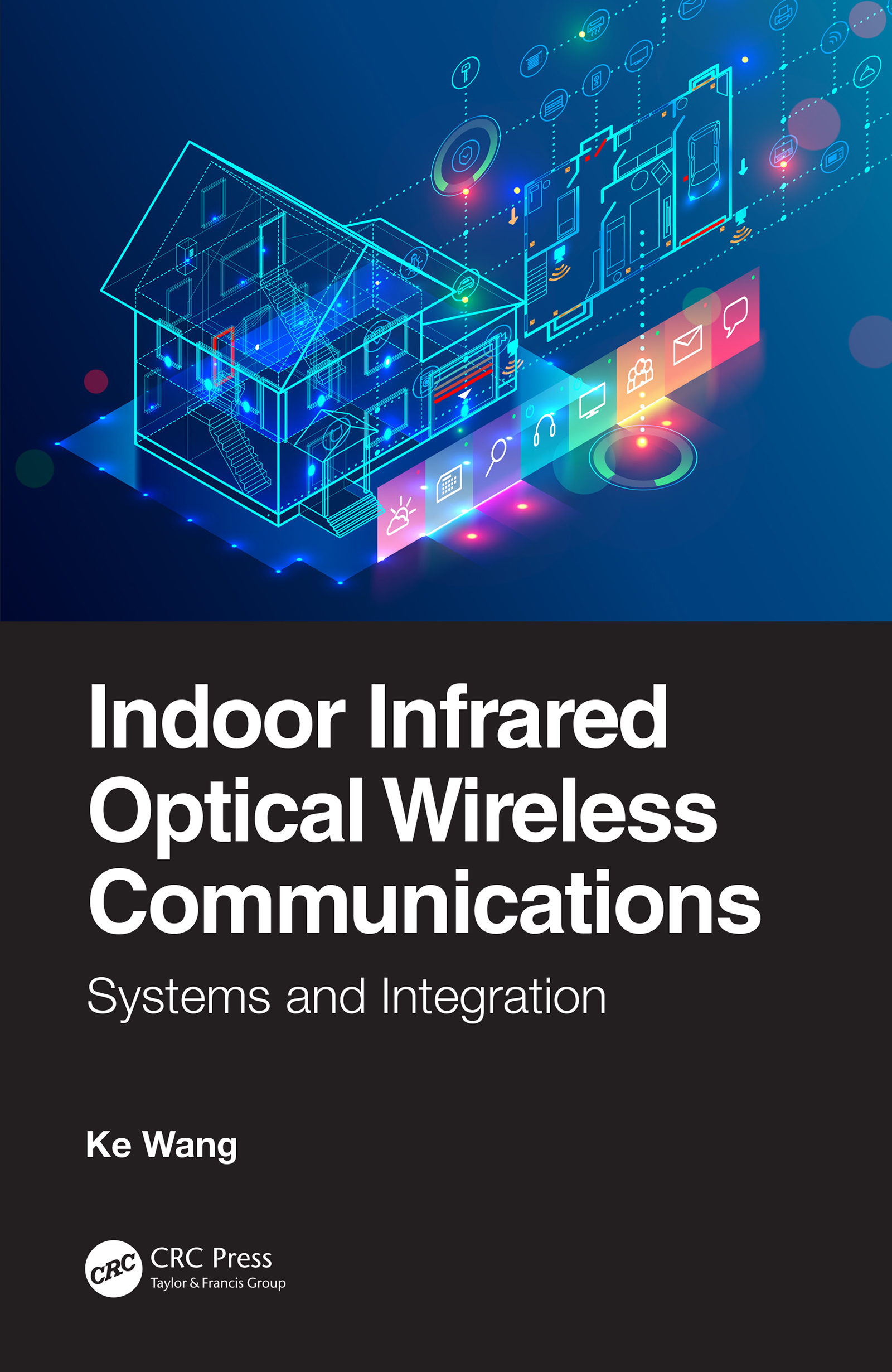 Indoor Infrared Optical Wireless Communications-Systems and Integration
